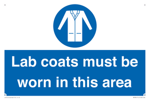Lab coats must be worn in this area